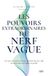Les pouvoirs extraordinaires du nerf vague - Ce que la science nous apprend de son rôle et comment le mettre à profit