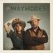 Greener Waymores Greener Pastures LP