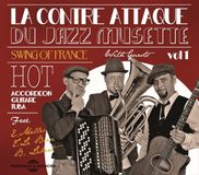 Sonic Rendezvous Swing of France - La Contre Attaque Du Jazz Musette Vol. 1 (CD)