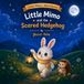 Little Mimo and the scared hedgehog