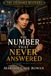 The Number That Never Answered