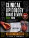 Clinical Lipidology Board Review 2026: Concise Review and 1,000 Board-Style Practice Questions with Detailed Answer Explanations