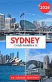Guida Bol La Lista Dei Desideri del Viaggiatore 2026- Guida turistica di Sydney 2026