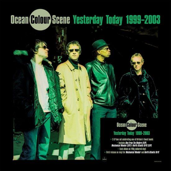 Yesterday Ocean Colour Scene Yesterday Today 1999-2003