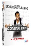 Kavanagh, Anthony - Anthony Kavanagh fait son coming out à l'Olympia