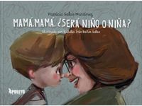 Mamá, mamá, ¿será niño o niña?