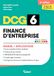 Finance d'entreprise DCG 6: Manuel + Applications