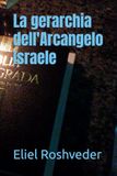 La gerarchia dell'Arcangelo Israele