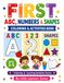 First ABC, Numbers & Shapes: Coloring & Activities Book for Kids Ages 3–5