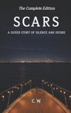 Scars Libri GmbH Scars - A Queer Story of Silence and Desire