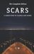Scars Libri GmbH Scars - A Queer Story of Silence and Desire