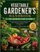 VEGETABLE Libri GmbH Vegetable Gardener's Handbook for Growing Food at Home