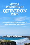 GUIDA TURISTICA DI QUIBERON 2026