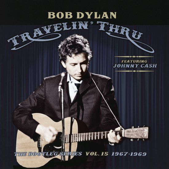 Travelin' Bob Dylan - Travelin' Thru, 1967 - 1969: The Bootleg Series, Vol. 15 (LP)