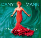 Bear Family Dany Mann - Ich Fuhl Mich So...hm!!!h