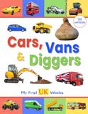 Cars, Vans and Diggers - My First UK Vehicles