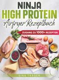 Ninja High Protein Airfryer Rezeptbuch