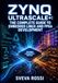 ZYNQ ULTRASCALE+: THE COMPLETE GUIDE TO EMBEDDED LINUX AND FPGA DEVELOPMENT: Design with Vivado, Configure PetaLinux, Program AXI Peripherals, and Deploy Real-Time Apps on MPSoC