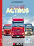 30 Mercedes-Benz 30 Jahre Mercedes-Benz Actros
