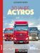 30 Mercedes-Benz 30 Jahre Mercedes-Benz Actros
