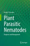 Plant Springer Nature Plant Parasitic Nematodes: Diagnosis and Management, Hardcover