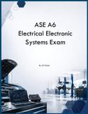 ASE A6 Electrical Electronic Systems Exam - Paperback