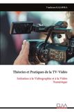 Libri GmbH Théories et Pratiques de la TV-Vidéo