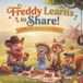 Freddy Learns to Share