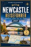 Newcastle Reiseführer 2027