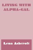 LIVING WITH ALPHA-GAL