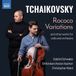 Tschaikowski: Naxos Gabriel Schwabe, Sinfonieorchester Aachen, Christopher Ward - Rococo Variations; Works For Cello & Orchestra (CD)