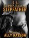 My Alpha Male Stepfather: Seiries, Books 1, 2, 3, 4 Plus 4 Bonus Romance Books: 5