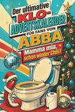 Der ABBA Der ultimative Klo-Adventskalender für Fans von ABBA