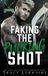 Faking Tracy Lorraine Faking the Pucking Shot Paperback