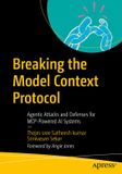 Breaking Apress Breaking the Model Context Protocol