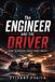The Libri GmbH The Engineer and the Driver: How Technical Trust Wins Races Paperback