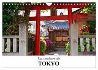 Les Calvendo Les couleurs de Tokyo (Calendrier mural 2027 DIN A4 vertical)