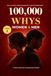 100000 WHYS: MEN & WOMEN Relationship Questions for Couples About Love, Attraction, Communication, Intimacy & Human Behavior (A Thought-Provoking Book for Adults)