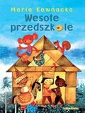 Wesołe PWH Siedmioróg Sp. z o.o. Wesołe przedszkole - Maria Kownacka - boek in het Pools