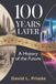 100 Libri GmbH 100 Years Later: The Ten Stages of the AI Revolution Paperback