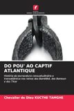 DO OmniScriptum SRL Do Pou' Ao Captif Atlantique Paperback