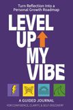 Level Up My Vibe Guided Journal for Teens