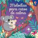 Melodías Usborne Melodías para bebés- Melodías para ratos de calma Kartonboek