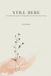 Still Here: A Guided Grief Journal for Healing, Reflection and Gentle Days Forward