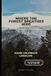 WHERE Bol Where the Forest Breathes Wide Paperback