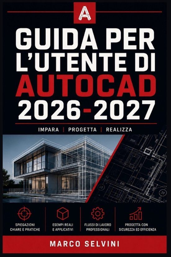 GUIDA Libri GmbH Guida Per L'Utente Di AutoCAD 2026-2027 Paperback