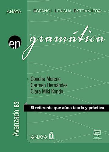 Gramática. Easy Access System Europe Oü En Grammatica - El Referente Que Auna Teoria Y Practica. Avanzado B2