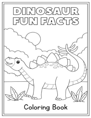 Dinosaur Coloring Book: Dinosaur Fun Facts