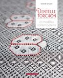 Dentelle torchon: 23 modèles contemporains