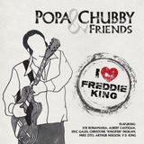 Proper S&D Consignment I Love Freddie King - Popa Chubby And Friends - LP - Standard Edition - Blues